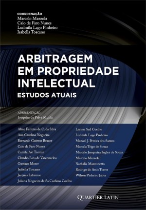 Arbitragem e Patentes: vis&atilde;o geral e pontos controvertidos
