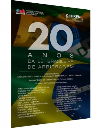 20 anos da Lei Brasileira de Arbitragem