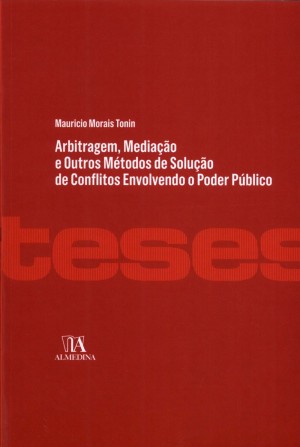 Arbitragem, mediação e outros métodos de solução de conflitos envolvendo o poder público