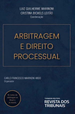 Arbitragem e direito processual Arbitragem e direito processual