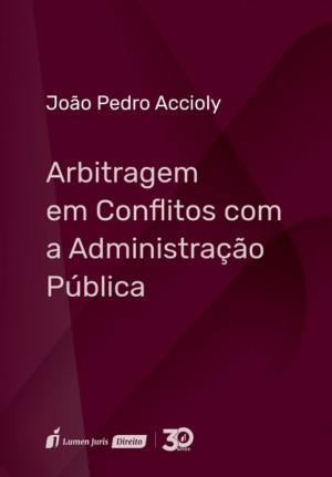 Arbitragem em conflitos com a administração pública