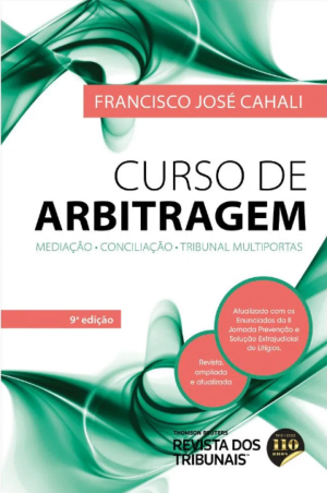 Curso de arbitragem: mediação: conciliação: tribunal multiportas Curso de arbitragem: mediação: conciliação: tribunal multiportas